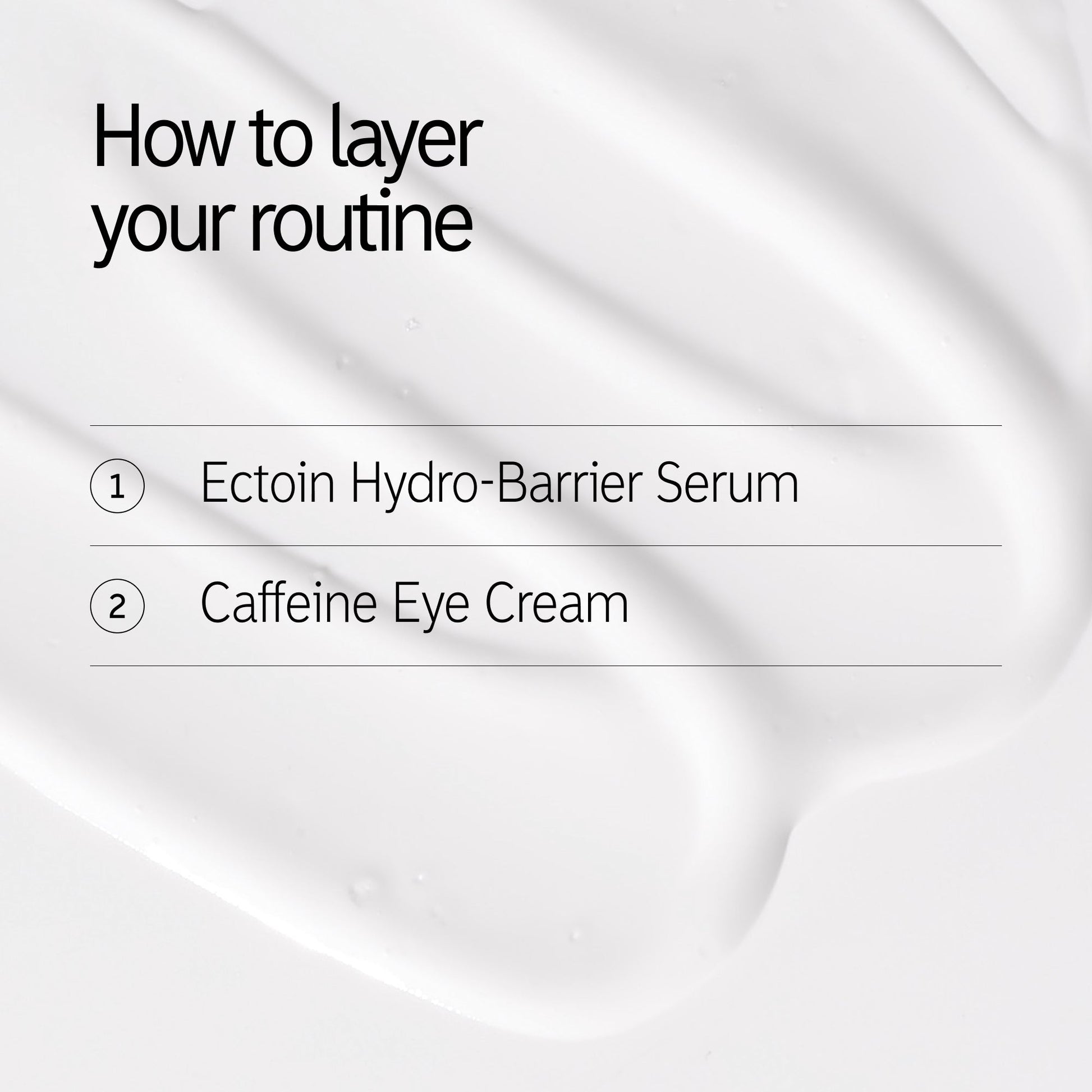 wake-up-and-hydrate-duo-r0 CaffEye_EctoinDuo_HowToLayer_2000x2000_bdfcc3fc-6b4c-4dad-a7d0-2320ae3cb1c7.jpg