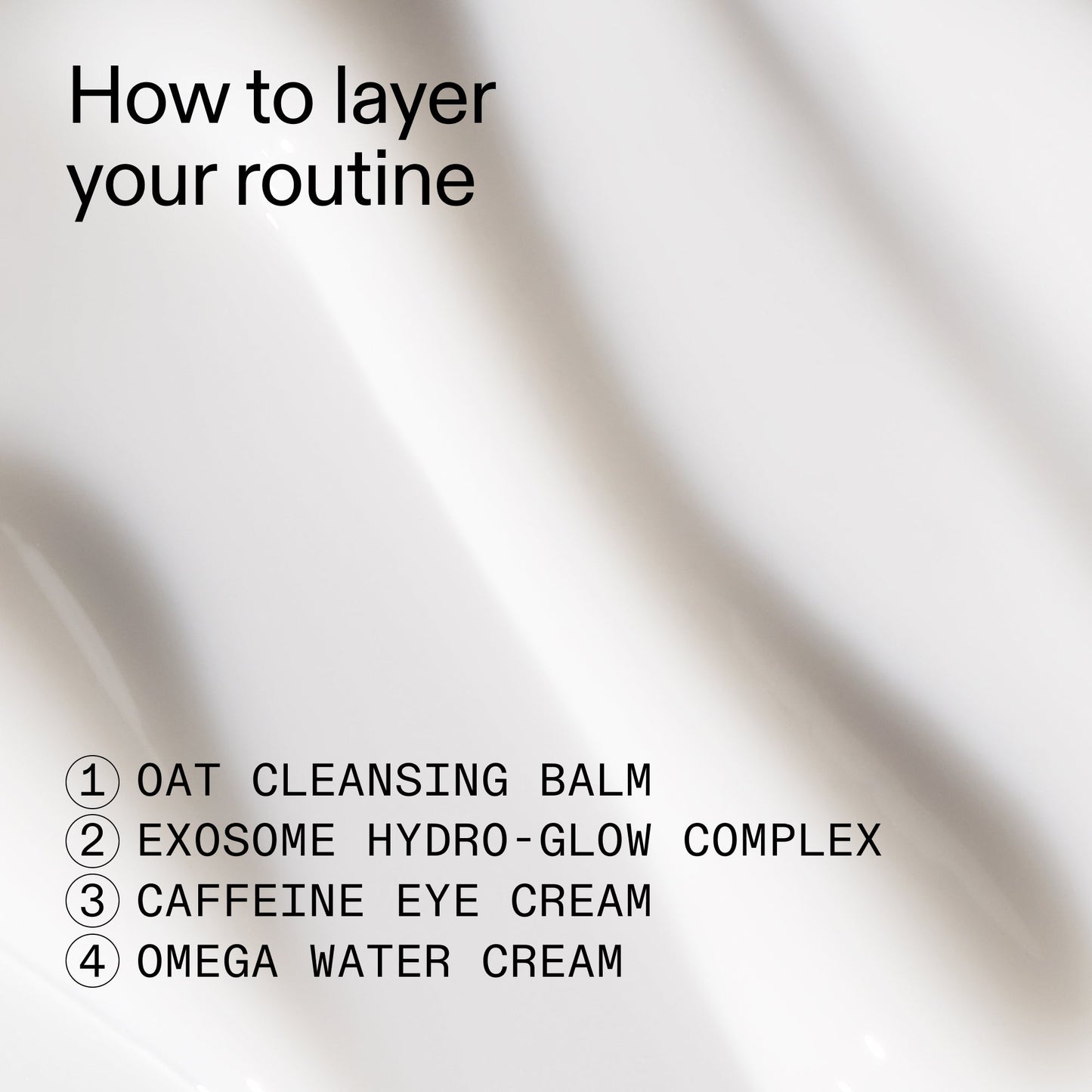intro-routine-for-glowing-skin-r1 Intro_Routine_for_Glowing_Skin_CA_How_to_layer_2000x2000_8016c0e7-5935-4cd8-b6ae-b09824d9d60b.jpg